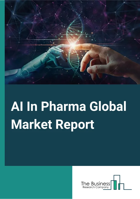 AI In Pharma Global Market Report 2025 – By Technology (Context-Aware Processing, Natural Language Processing, Querying Method, Deep Learning), By Drug Type (Small Molecule, Large Molecules), By Application (Diagnosis, Clinical Trial Research, Drug Discovery, Research and Development, Epidemic Prediction) – Market Size, Trends, And Global Forecast 2025-2034