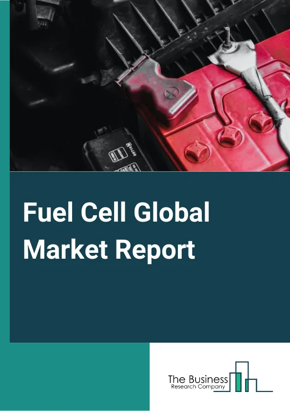 Fuel Cell Global Market Report 2025 – By Type (Polymer Electrolyte Membrane Fuel Cells (PEM), Molten Carbonate Fuel Cells (MCFC), Phosphoric Acid Fuel Cells (PAFC), Solid Oxide Fuel Cells (SOFC), Direct Methanol Fuel Cells (DMFC), Other Types), By Application (Portable, Stationary, Transport), By End User (Commercial and Industrial, Data Centers, Transportation, Military and Defense, Utilities and Government, Other End Users) – Market Size, Trends, And Global Forecast 2025-2034