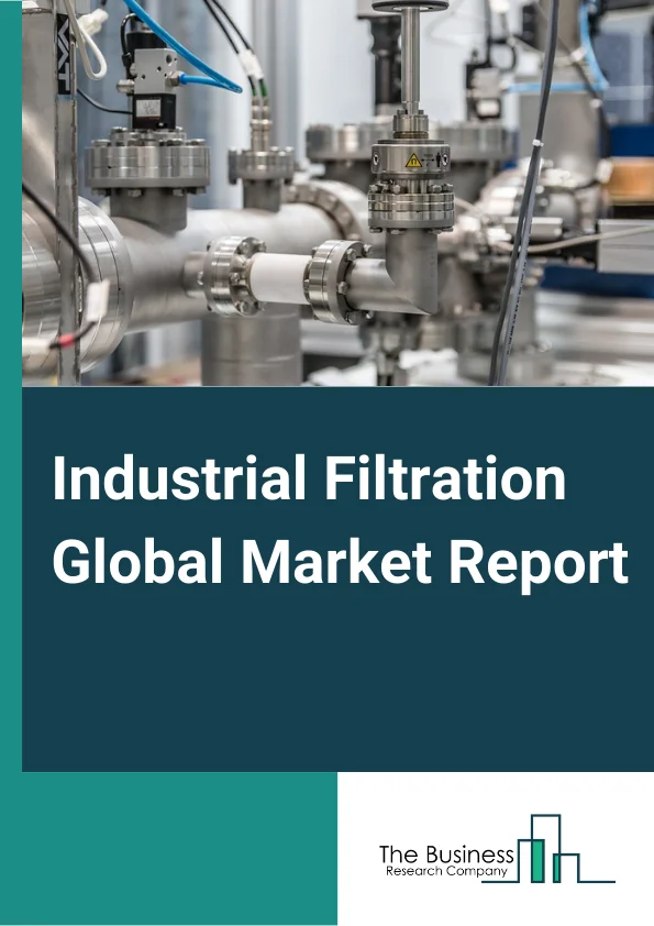 Industrial Filtration Global Market Report 2025 – By Type (Liquid, Air), By Filter Media (Activated Carbon/Charcoal, Fiberglass, Filter Paper, Metal, Non woven fabric), By Product (Bag Filter, Filter Press, Cartridge Filter, Depth Filter, Drum Filter, Electrostatic Precipitator, ULPA, HEPA), By Industry (Food And Beverage, Chemicals And Petrochemicals, Power Generation, Oil And Gas, Pharmaceuticals, Metal And Mining, Automotive) – Market Size, Trends, And Global Forecast 2025-2034