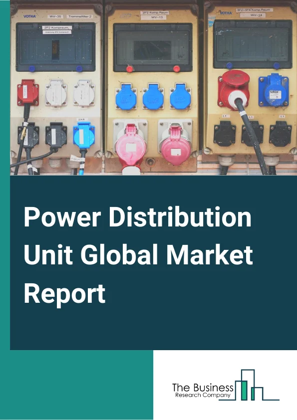 Global Power Distribution Unit Market Report 2025