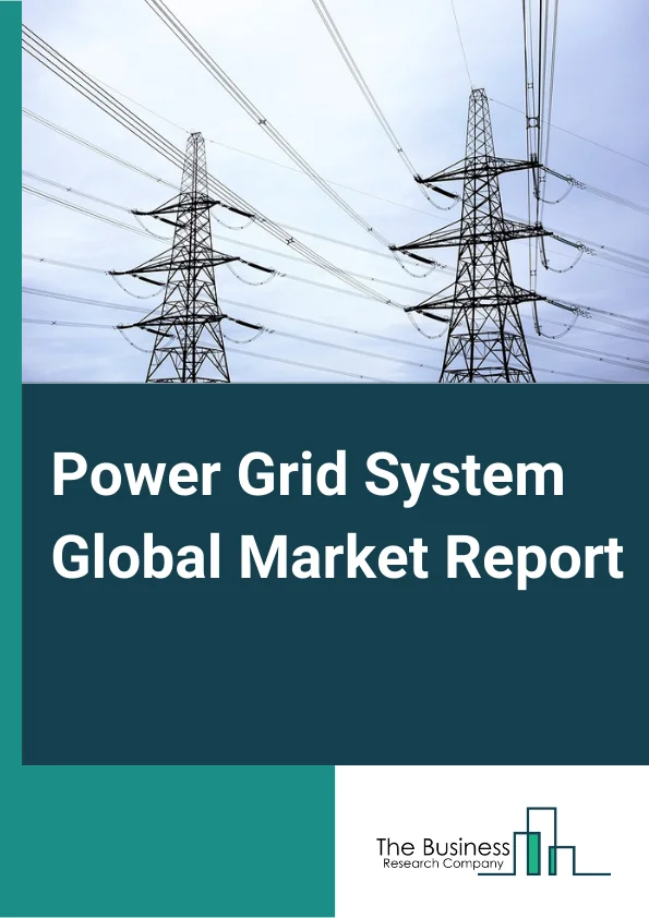 Power Grid System Global Market Report 2025 – By Power Supply (Captive Generation, Wind Power, Other Power Supplies), By Components (Cables, Variable Speed Drives, Transformers, Switchgears), By Application (Seabed, Land) – Market Size, Trends, And Global Forecast 2025-2034