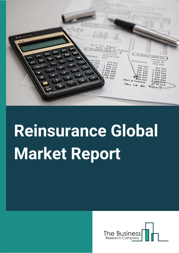Global Reinsurance Market Report 2025