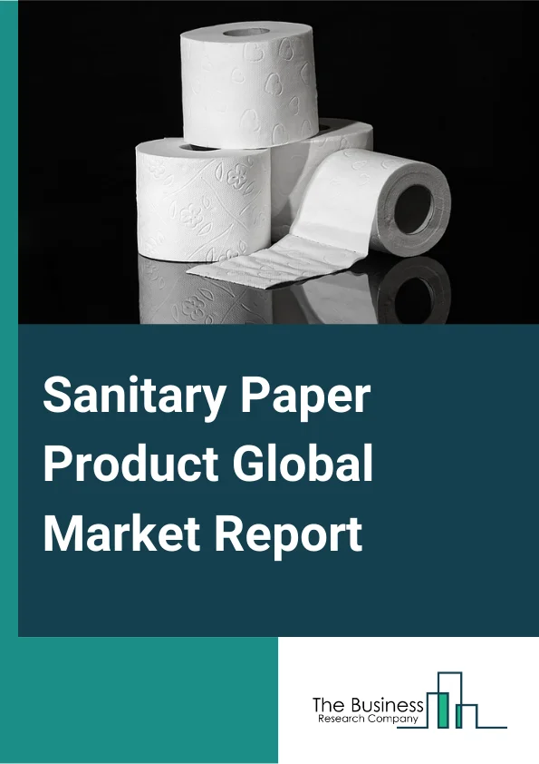 Sanitary Paper Product Global Market Report 2025 – By Product (Tissues And Handkerchiefs, Table Napkins, Toilet Paper, Towels, Sanitary Napkins And Tampons, Disposable Diapers), By Application (Residential, Commercial) – Market Size, Trends, And Global Forecast 2025-2034