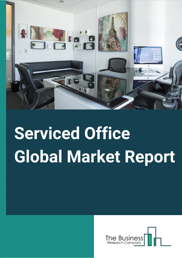 Serviced Office Global Market Report 2025 – By Offering (Private Offices, Virtual Offices, Others), By Vertical (IT And Telecommunications, Media And Entertainment, Financial Services, Professional Services, Other Verticals), By Space Provider (Big Brands, Independent) – Market Size, Trends, And Global Forecast 2025-2034