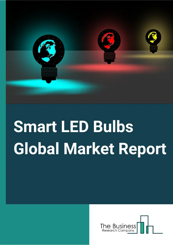 Smart LED Bulbs Global Market Report 2025 – By Technology (Wired Technology, Wireless Technology), By Installation Type (New Installation, Retrofit), By Application (Indoor Lighting, Outdoor Lighting) – Market Size, Trends, And Global Forecast 2025-2034